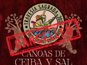 Suspenden la Travesía Sagrada Maya.