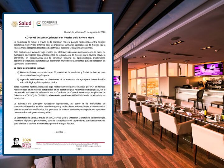 COFEPRIS descarta Cyclospora en hoteles de la Riviera Maya.